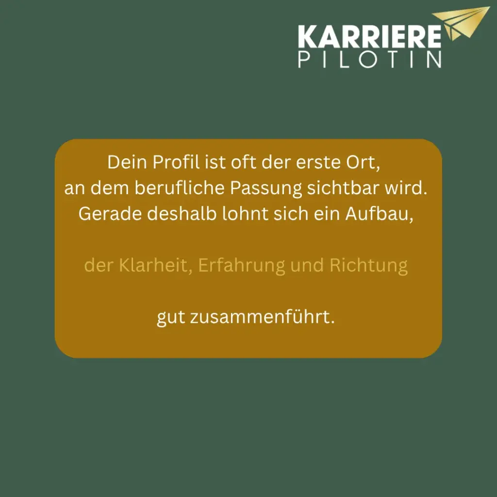 Karrierepilotin-Grafik: Business-Profil optimieren für berufliche Passung – Klarheit, Erfahrung und Richtung zusammenführen
